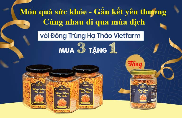 Chương trình ưu đãi đặc biệt của Đông trùng hạ thảo Vietfarm