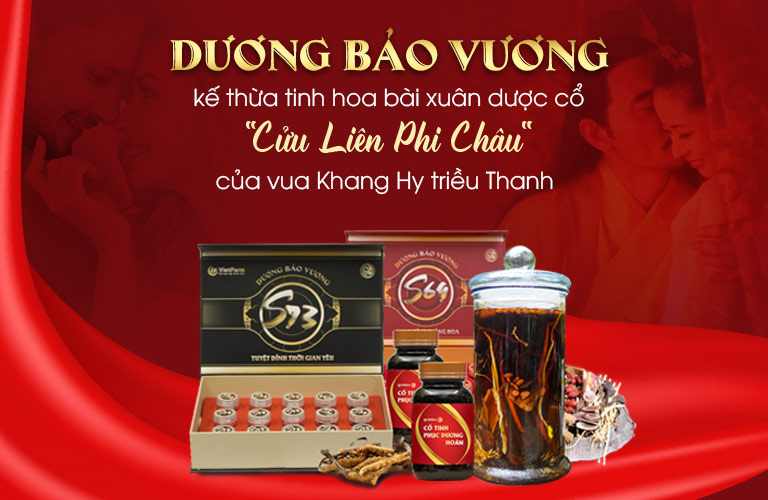 Dương Bảo Vương - Từ bài xuân dược cổ đến bài thuốc sinh lý nam đầu tiên chứa thành phần sinh vật